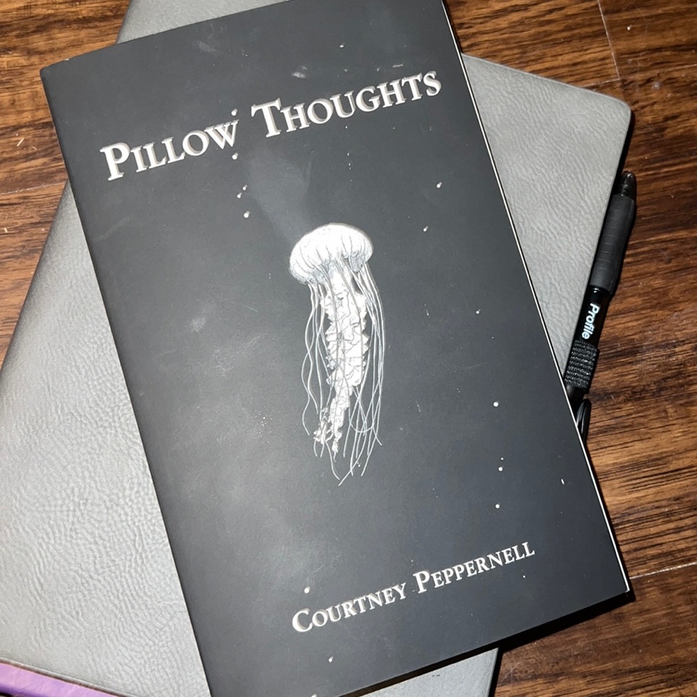Pillow Thoughts by Courtney Pepperneil